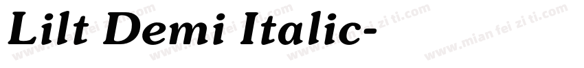 Lilt Demi Italic字体转换